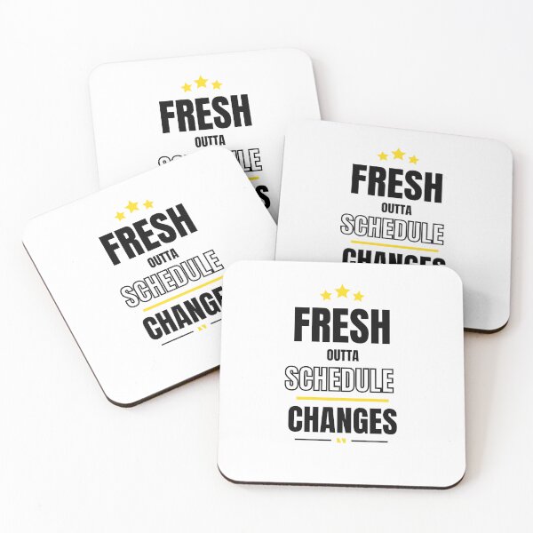 Item preview, Fresh Outta Schedule Changes - Counselor quote designed and sold by ICbestshop.