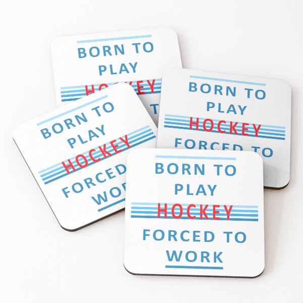 Item preview, Born To Play Hockey - Forced To Work designed and sold by Ars-flos-est.