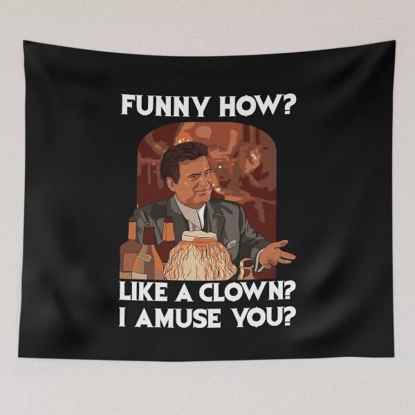 Item preview, Funny How Like A Clown Joe Pesci Goodfellas Shinebox Jimmy Tommy Morrie designed and sold by marianbrittafy.