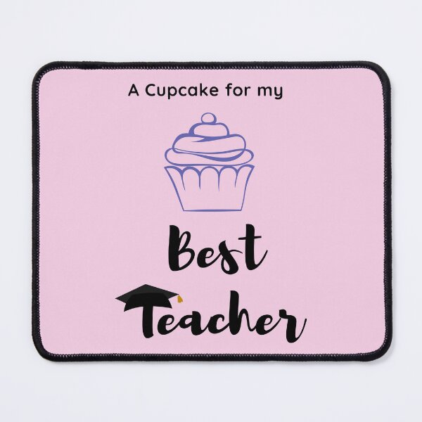 Item preview, A cup cake for my best teacher design for Teacher´s day with a graduation hat designed and sold by DesignsByMadiha.