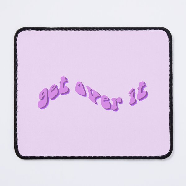 Item preview, get over it in purple designed and sold by everything4eva.