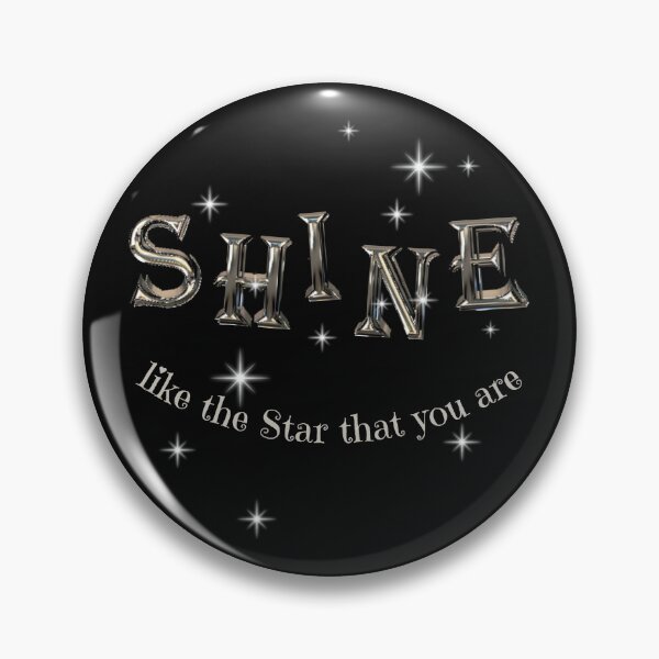 Item preview, Shine... like the Star that you are, a positive affirmation designed and sold by Wonder & Whimsy.