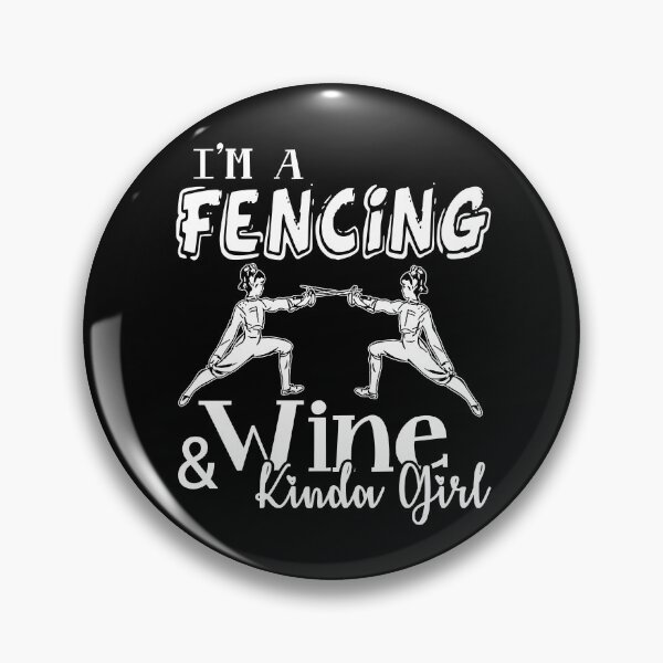 Item preview, Fencing - Fencing And Wine Kinda Girl designed and sold by UnknownArtistt.
