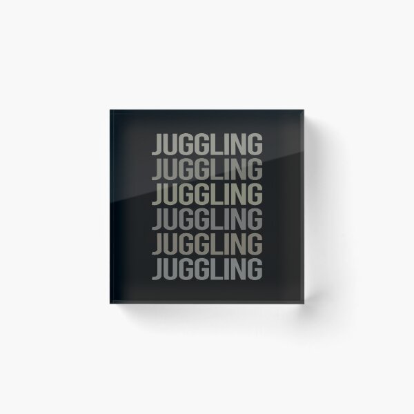 Item preview, Gray Text Art Juggling Juggle Juggler designed and sold by StoreCalamity.