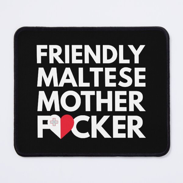 Item preview, Friendly Maltese MF Mother Focker Malta designed and sold by HelloFromAja.