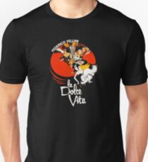 La dolce vita Unisex T-Shirt