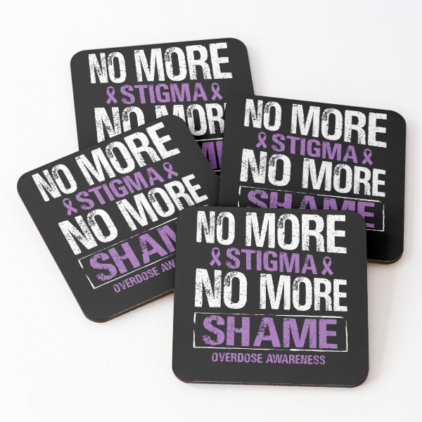 Item preview, No More Stigma No More Shame Overdose Awareness designed and sold by Darly-Walker.
