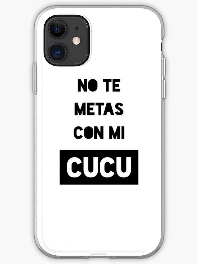 no te metas con mi cucu shirt