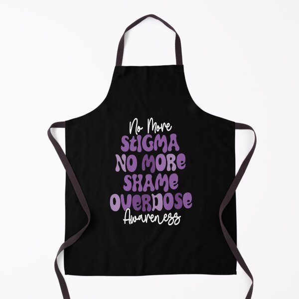 Item preview, No More Stigma No More Shame Overdose Awareness designed and sold by Darly-Walker.