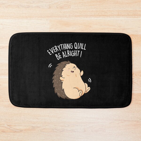 Artikelvorschau, Everything Quill Be Alright Lustige Igel-Wortspiele (Dark BG) entworfen und verkauft von punnybone.