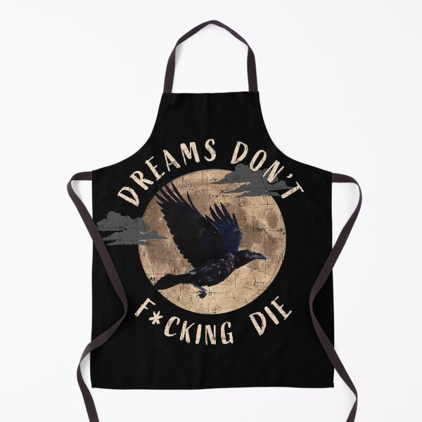 Item preview, Dreams Don't F***ing Die, Mathew the Raven. designed and sold by Karo Art.