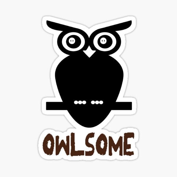 Owl Quotes Stickers Redbubble - roblox club insanity silly twerking