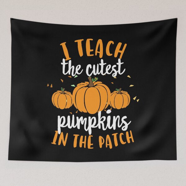 Item preview, I Teach The Cutest Pumpkins In The Patch Teacher School designed and sold by QueenOfPrint.