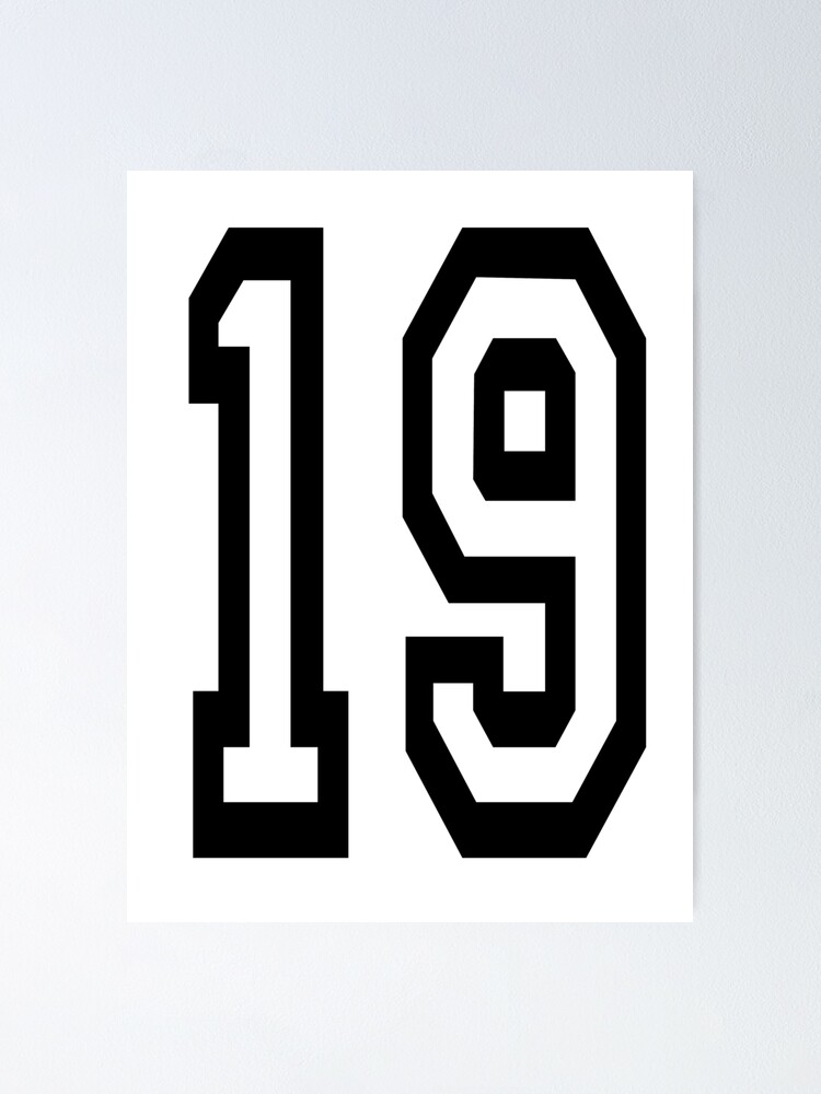 Alternate view of 19. 19th. TEAM SPORTS, NUMBER 19, NINETEEN, NINETEENTH, Competition. Poster