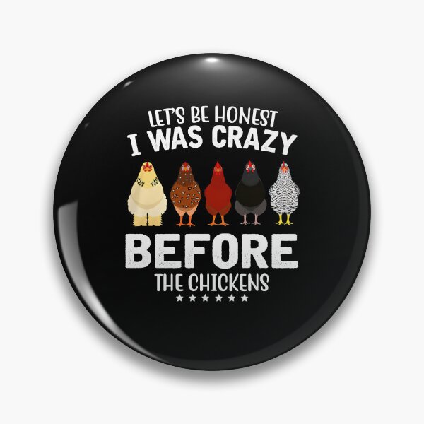 Item preview, Let's Be Honest I Was Crazy Before The Chickens chicken lover funny vintage cute designed and sold by elizabethdawnn.