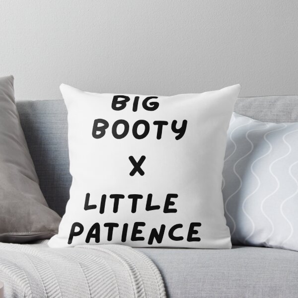 Item preview, Big Booty X Little Patience Cute Funny Womens Teen Girl Tops Tee Tshirt designed and sold by JellyBeenzz.