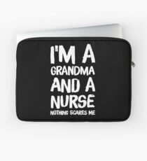 I'm a grandma and a nurse nothing scares me - funny nurse Laptop Sleeve