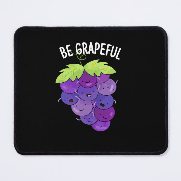Item preview, Be Grapeful Funny Grateful Grape Puns (Dark BG) designed and sold by punnybone.