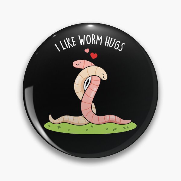 Item preview, I Like Worm Hugs Funny Worm Puns (Dark BG) designed and sold by punnybone.