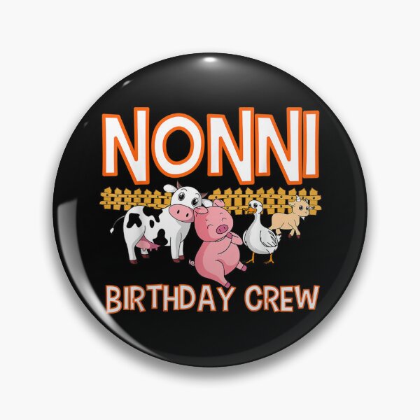 Item preview, Nonni Birthday Crew Farm Animal Bday Party Celebration designed and sold by Nicholaswikstro.