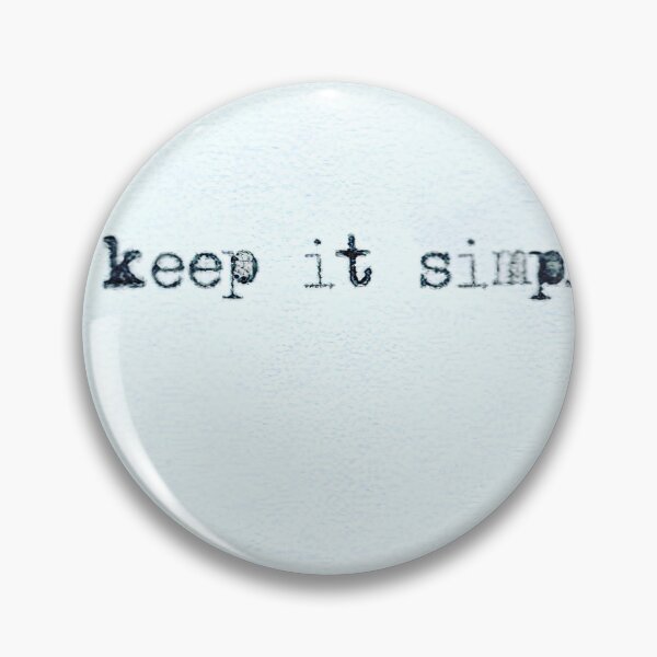 Item preview, keep it simple designed and sold by Aliveforfun.