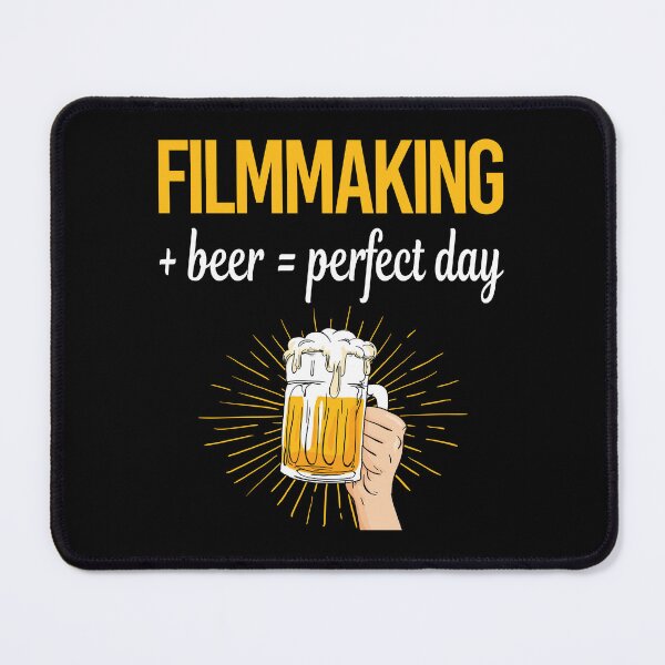 Item preview, Beer Perfect Day Filmmaking Filmmaker Film Making designed and sold by WigglesDailey.