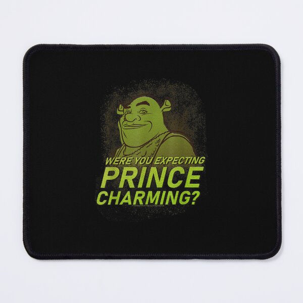 Item preview, Shrek Were You Expecting Prince Charming designed and sold by TamarHall.