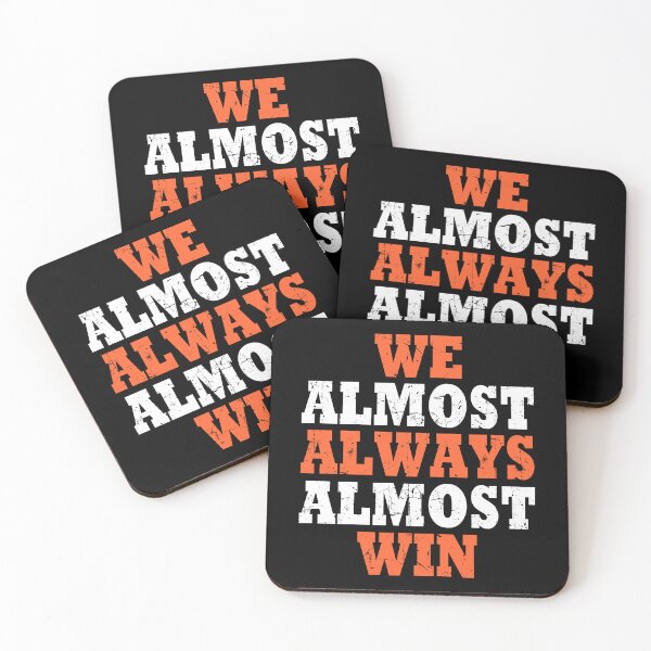 Item preview, We Almost Always Almost Win  Football designed and sold by LAWRENCE-MORROW.