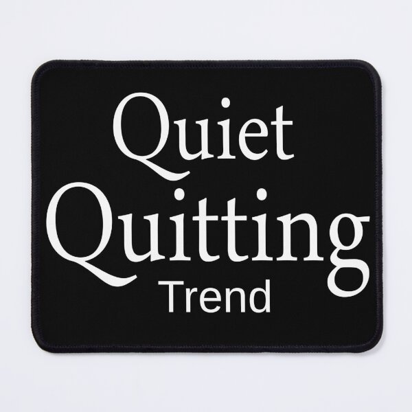 Item preview, Quiet Quitting Trend designed and sold by sarodigiart.