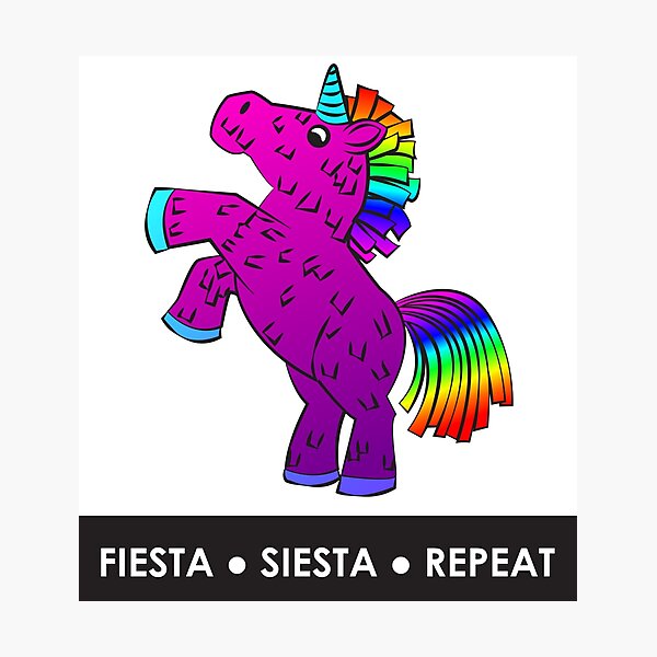 Fiesta, Siesta, Repeat with Unicorn Piñata (Purple and Rainbow) Photographic Print