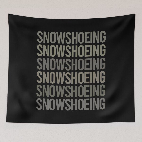 Item preview, Gray Text Art Snowshoeing Snowshoer designed and sold by TartSpiderWeb.