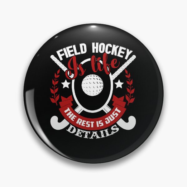 Item preview, Field Hockey - Field Hockey Is Life designed and sold by UnknownArtistt.