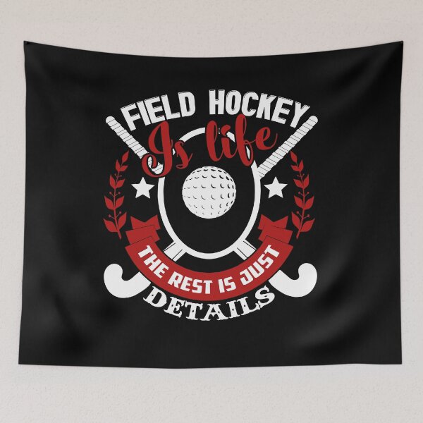 Item preview, Field Hockey - Field Hockey Is Life designed and sold by UnknownArtistt.
