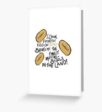 West Wing Keg of Glory Greeting Card