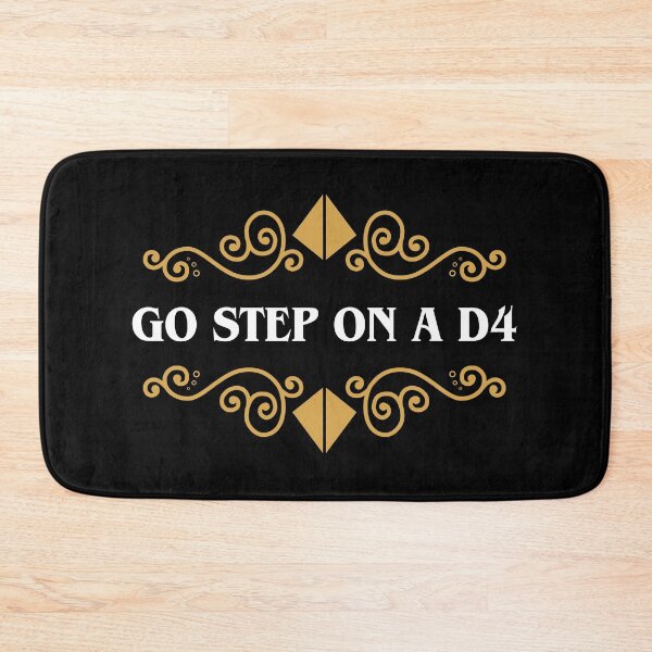 Item preview, Go Step on a D4 Funny RPG Meme designed and sold by pixeptional.