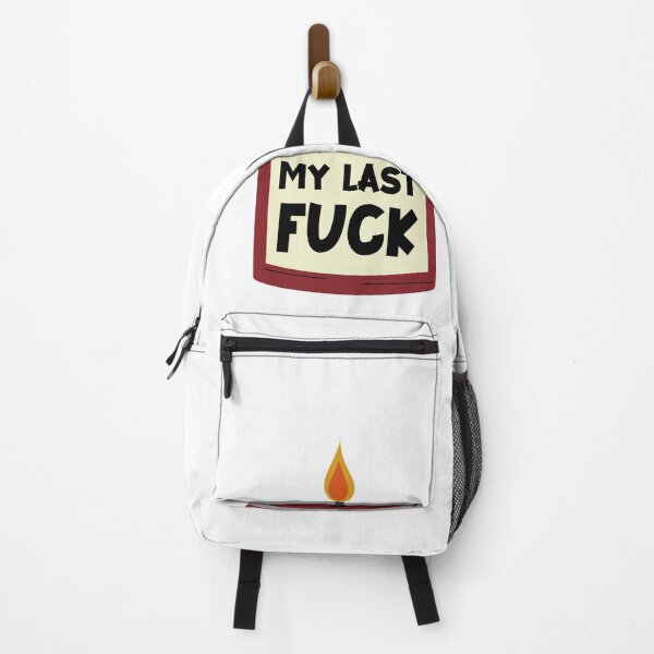 Item preview, My Last Fck Oh Look Its On Fire designed and sold by Moeez Javed.