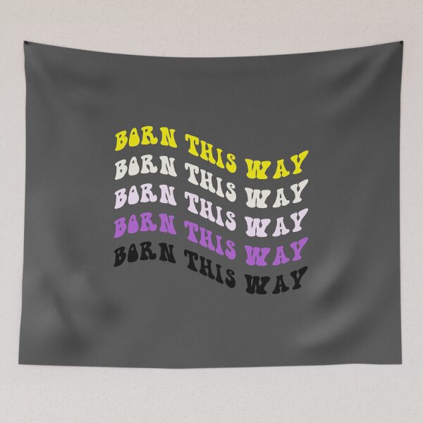 Item preview, BORN THIS WAY Nonbinary Pride Flag Text designed and sold by everything4eva.