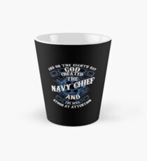 And On The Eighth Day God Created The Navy Chief And The Devil Stood At Attention Tall Mug