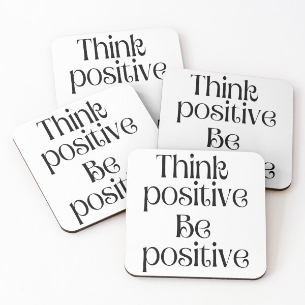 Item preview, Think positive, Be positive designed and sold by NUSUSDREAM.