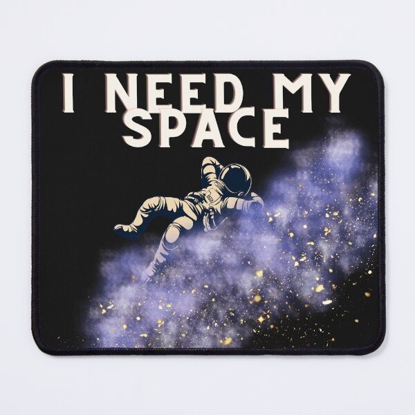 Item preview, I Need My Space designed and sold by coccoPrints.