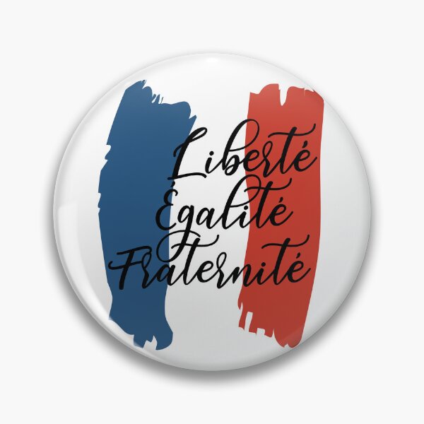 Item preview, Liberte Egalite Fraternite - France Motto French designed and sold by TravelScientist.