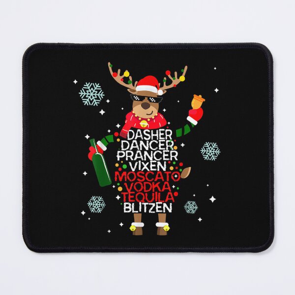 Item preview, Dasher Dancer Prancer Vixen Moscato Vodka Tequila Blitzen designed and sold by Svenbjork.