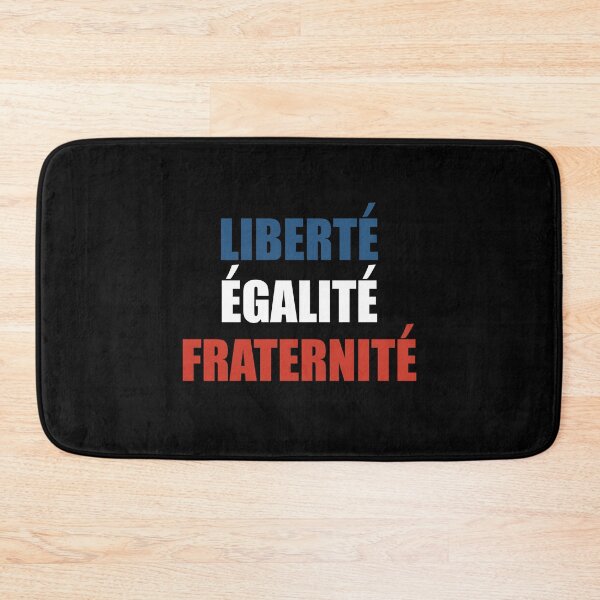 Item preview, Liberte Egalite Fraternite - France Motto French designed and sold by TravelScientist.