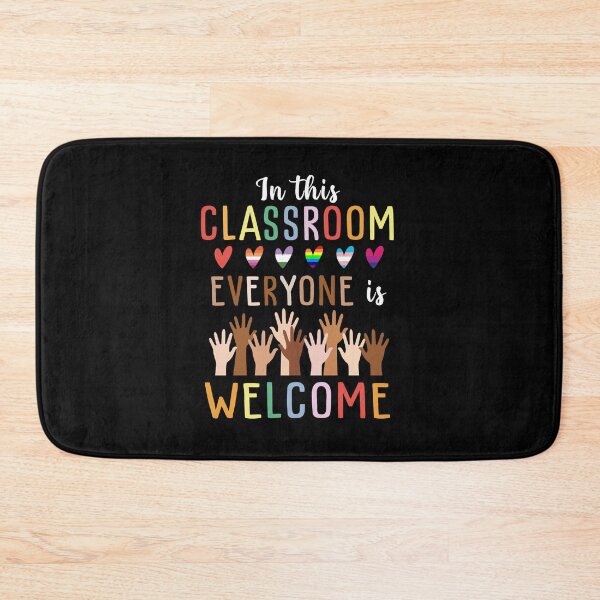 Item preview, In this classroom everyone is welcome funny colorful cute love rainbow equality designed and sold by elizabethdawnn.