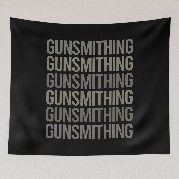 Item preview, Gray Text Art Gunsmithing Gunsmith designed and sold by TartSpiderWeb.