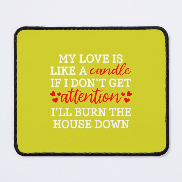 Item preview, My Love Is Like A Candle designed and sold by Moeez Javed.