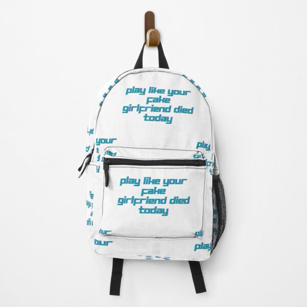 Item preview, Play like your fake girlfriend died today designed and sold by GamersLands.