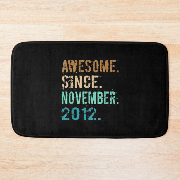 Item preview, Awesome Since November 2012 10th Birthday 10 Year Old Gifts designed and sold by Jonathanhagerst.