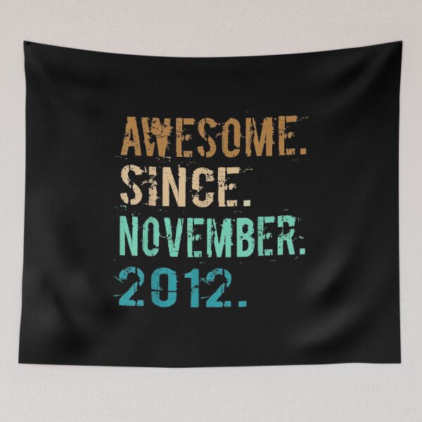 Item preview, Awesome Since November 2012 10th Birthday 10 Year Old Gifts designed and sold by Jonathanhagerst.