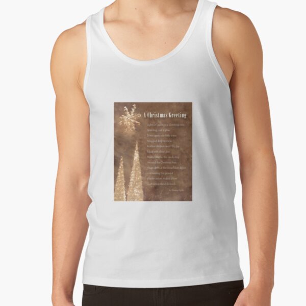 "A Christmas Greeting" poem Tank Top